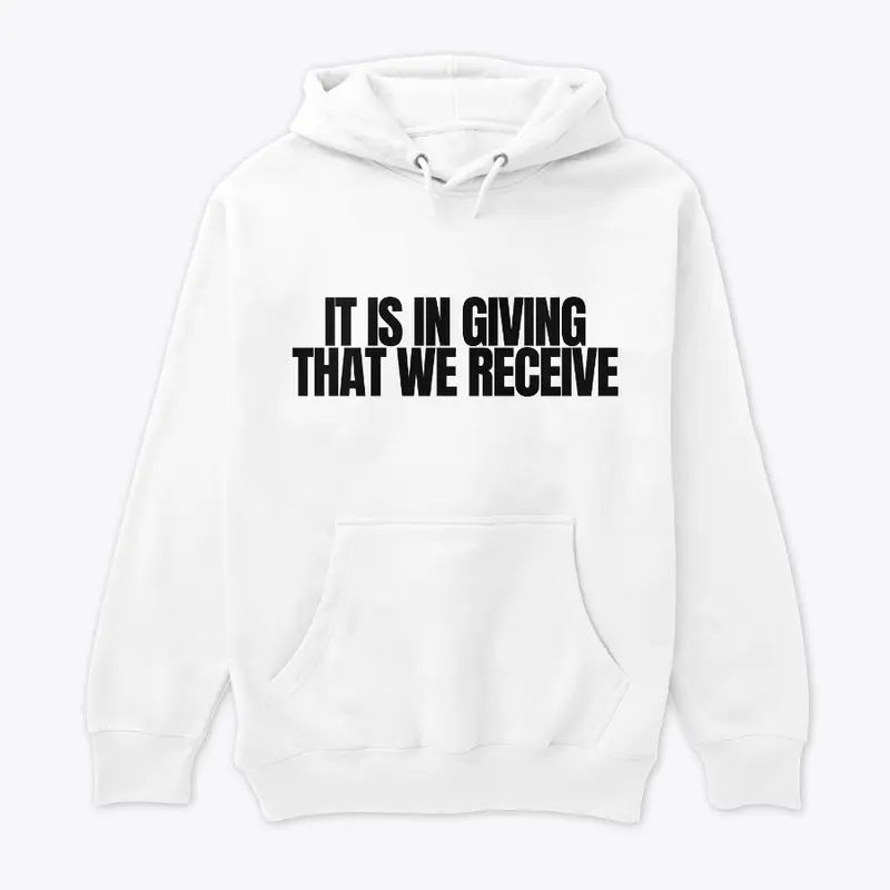  'It Is In Giving...'  men's sweatshirt