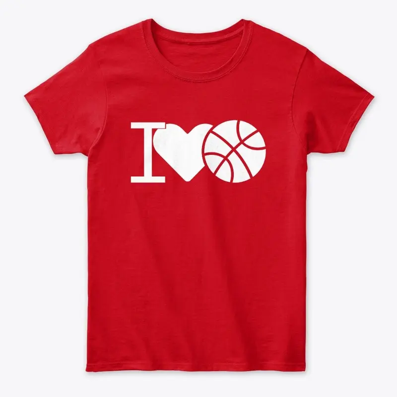 'I Love Basketball' women's tees