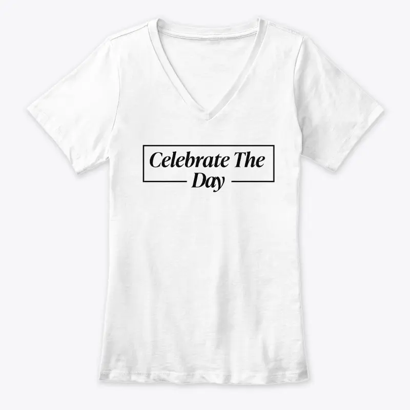  'Celebrate The Day'  women's tee