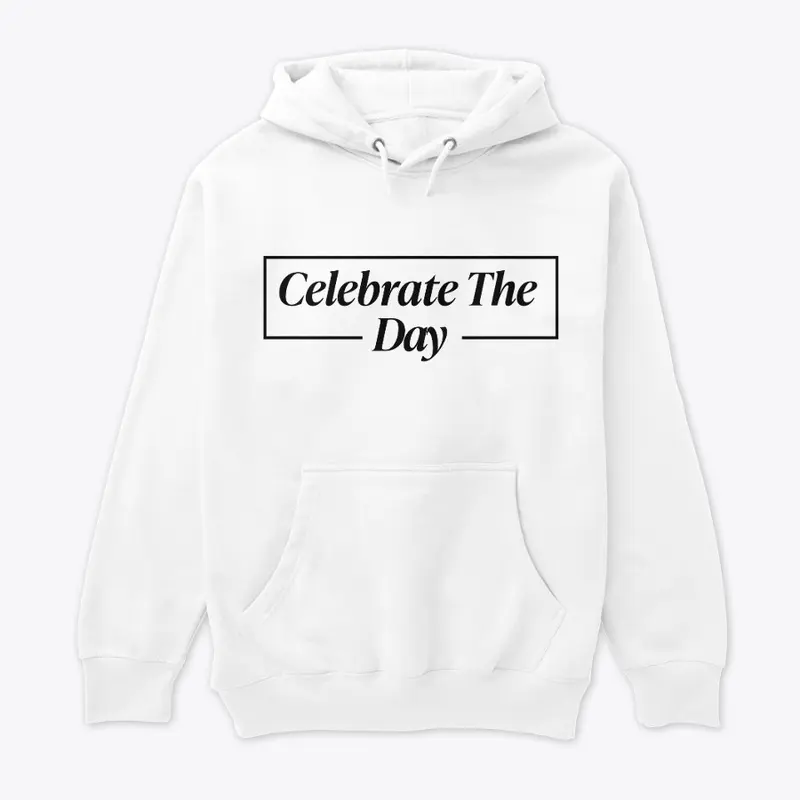 'Celebrate The Day'  men's sweatshirt 