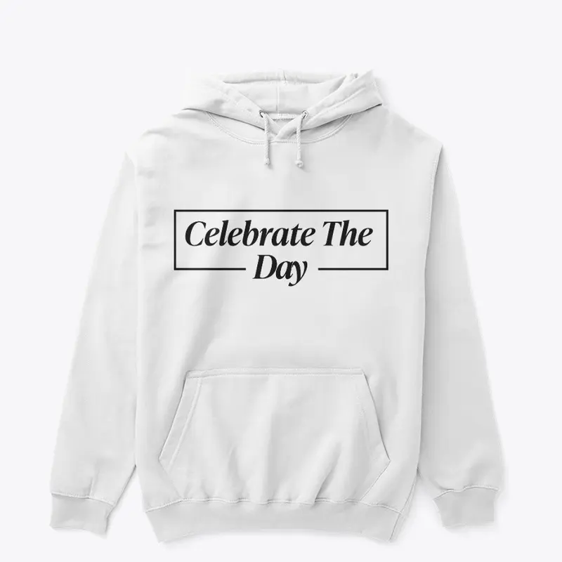 'Celebrate The Day'  men's sweatshirt 